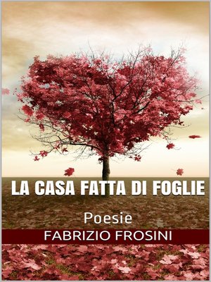 cover image of La Casa Fatta Di Foglie